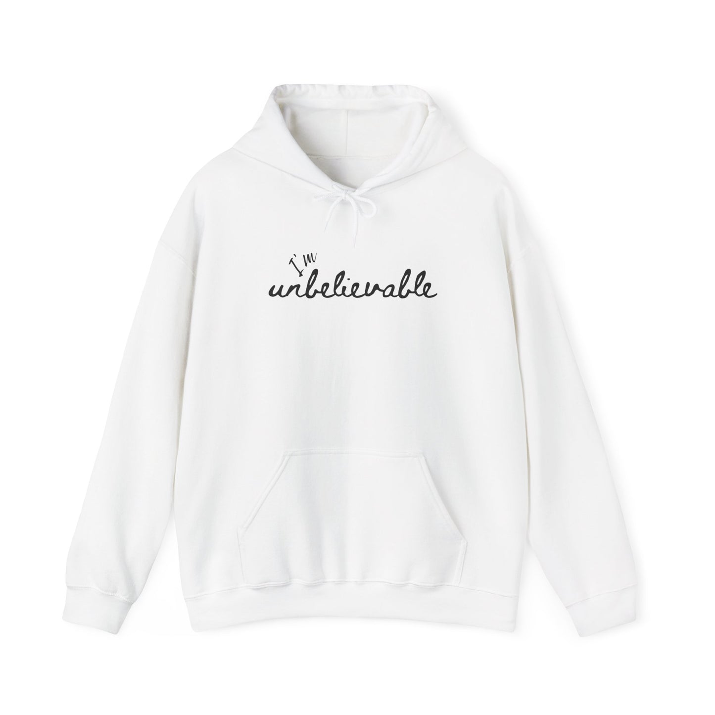 Hoodie Coton Ouaté - I'M UNBELIEVABLE