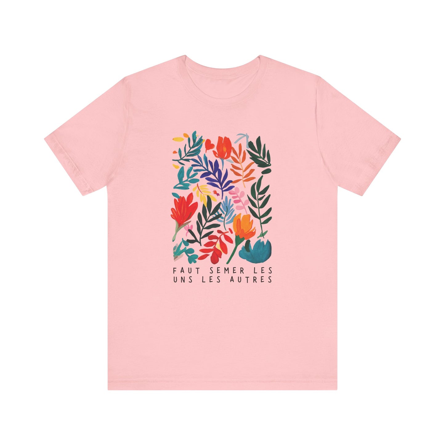 T-shirt Coton Ample - FAUT SEMER LES UNS LES AUTRES