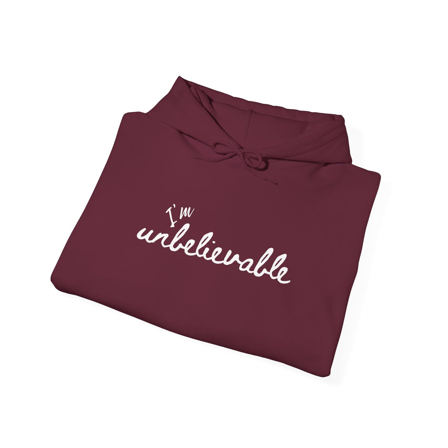 Hoodie Coton Ouaté - I'M UNBELIEVABLE